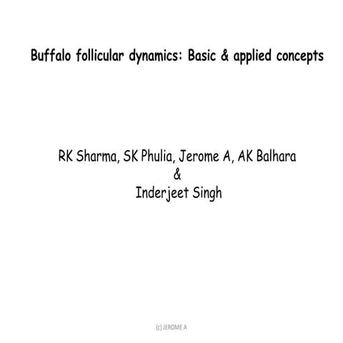 Buffalo Follicular Dynamics
