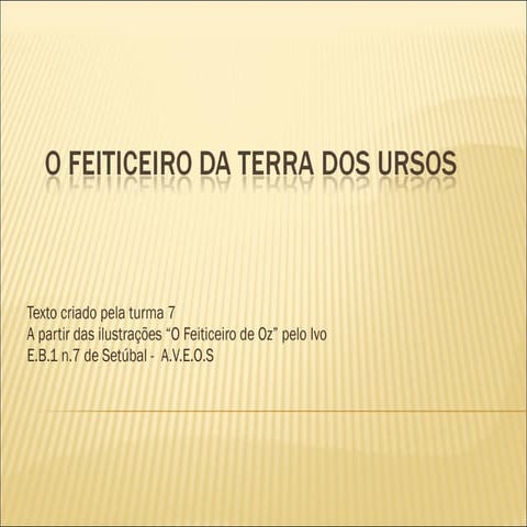 O feiticeiro da terra dos ursos