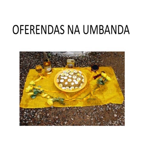 Oferendas na Umbanda