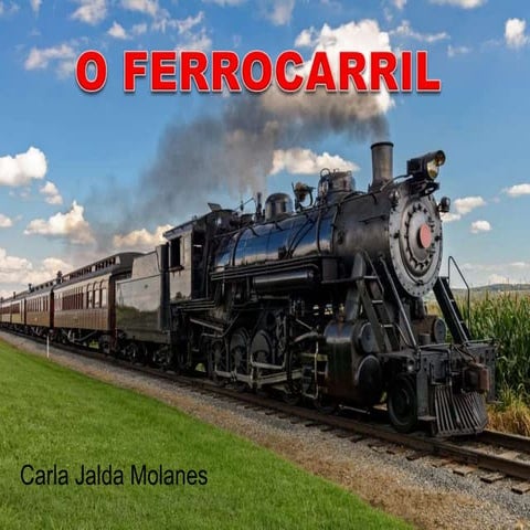 O ferrocarril