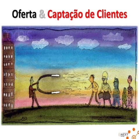 Oferta e captação de clientes