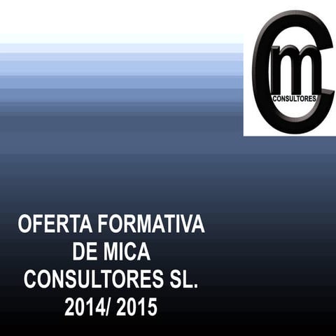 Oferta Formativa Mica Consultores 2014/15