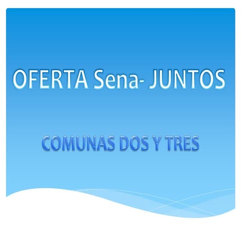 Oferta sena  juntos