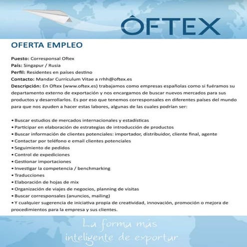 Oferta trabajo exportación para Rusia y Singapur. Oftex