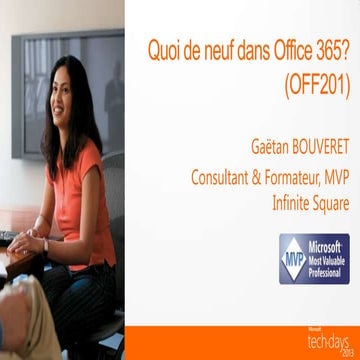 Quoi de neuf dans Office 365?