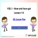 Have and Have Got: An ESL Lesson Plan