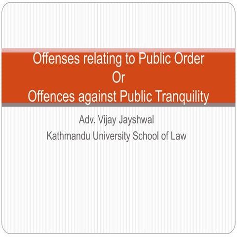 Offenses relating to Public Order