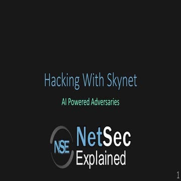 Hacking with Skynet - How AI is Empowering Adversaries