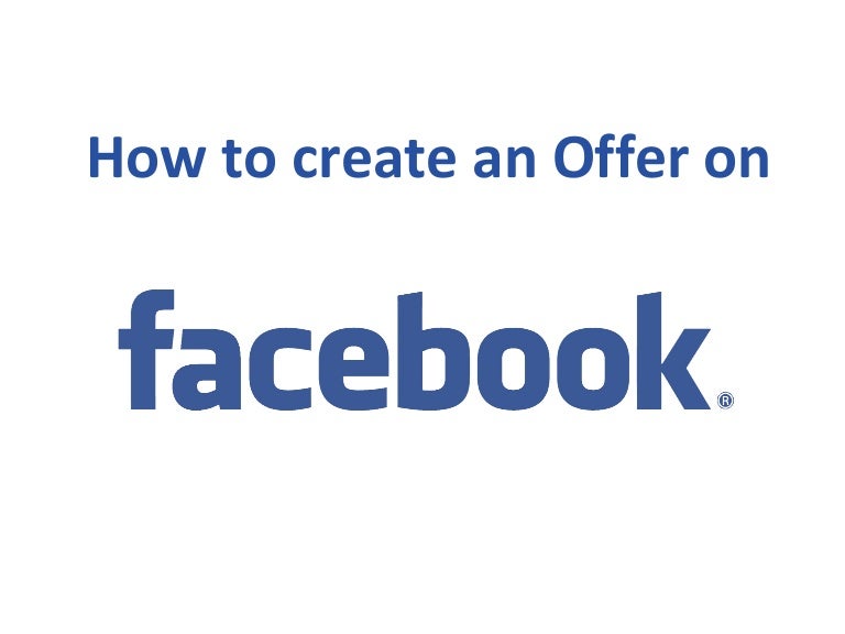 How to create an Offer on Facebook