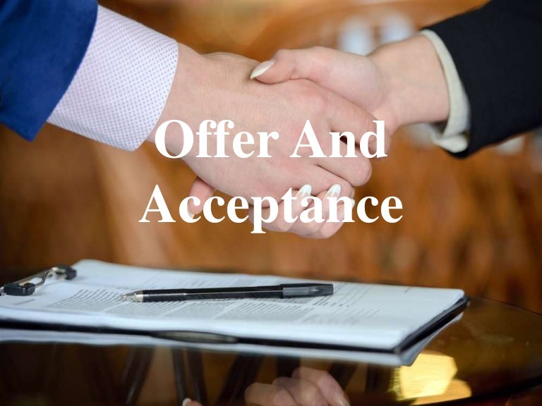 Offer and acceptance