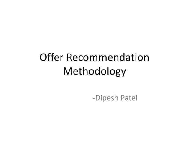 Offer Recommendation methodology for Vito's Mobile App