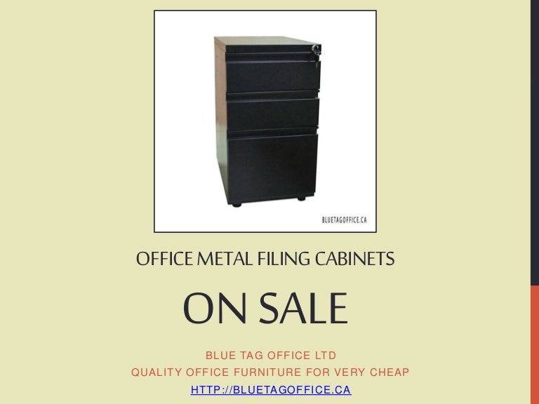 Office Metal Filing Cabinets On Sale At Blue Tag Office Ltd In Canada