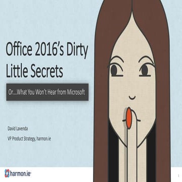 Office 2016s Dirty Little Secret