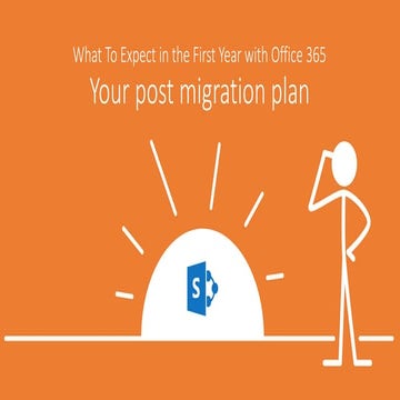 Office365 and SharePoint Online: What to Expect the First Year
