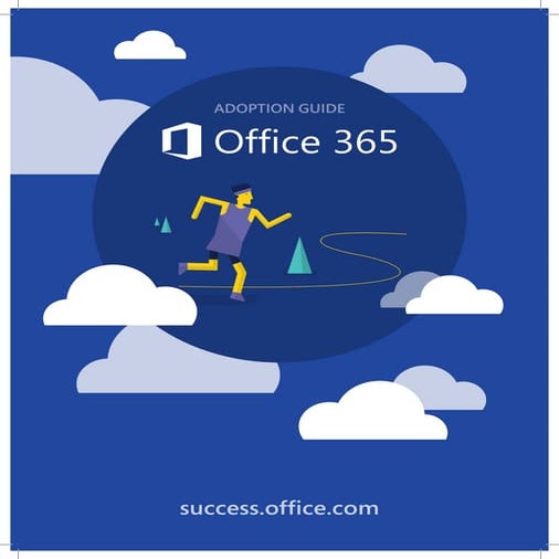Microsoft Office 365 Adoption Guide