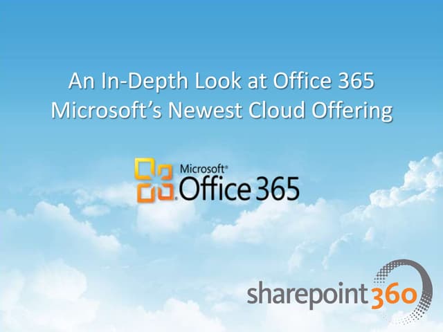 An In-Depth Look at Office 365