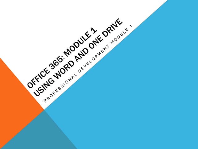 Office 365 module 1