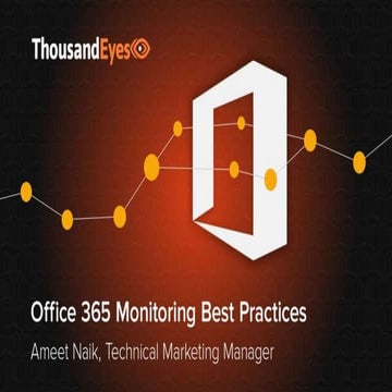 Office 365 Monitoring Best Practices