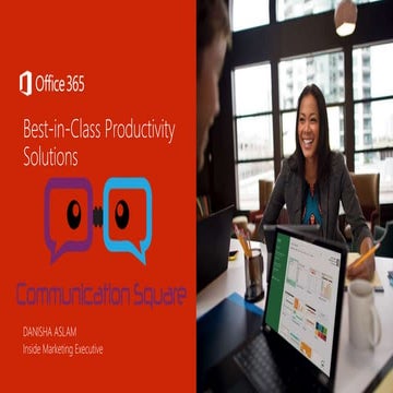 Office 365 - Communication Square LLC