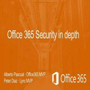 Office365 security in depth