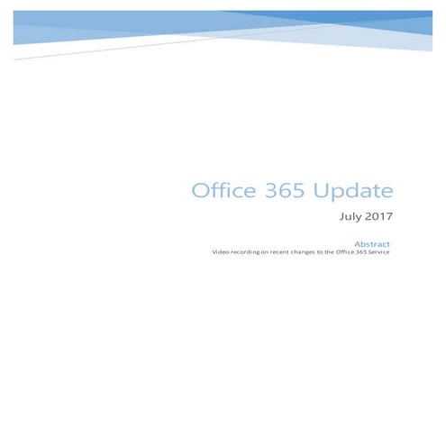 Office 365 Update July 2017 Transcript