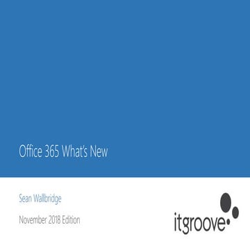 Office 365 - What's New - November 2018