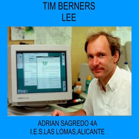 TIM BERNERS LEE