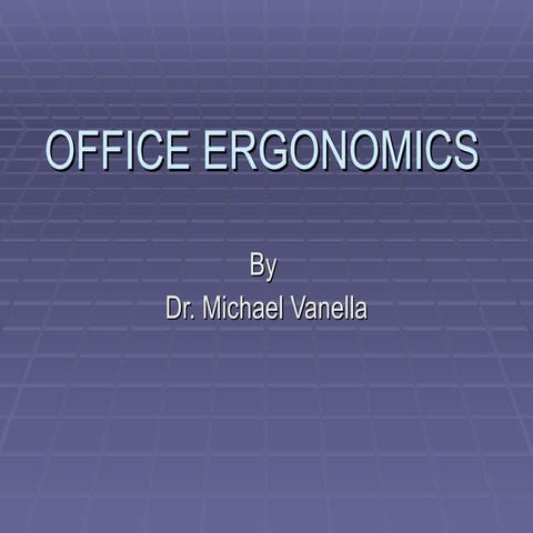 Office Ergonomics