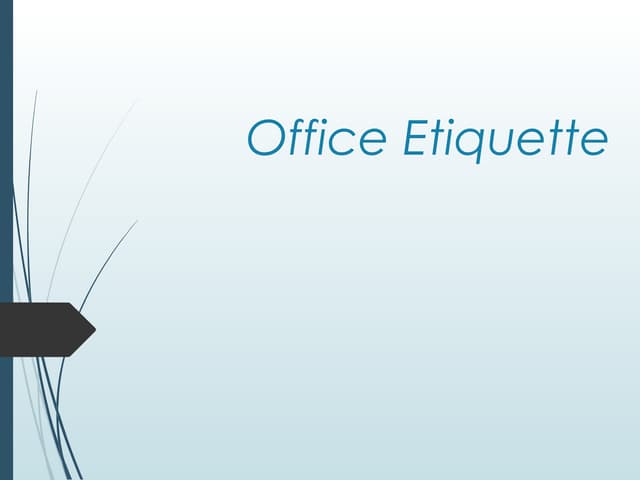 Office etiquette 