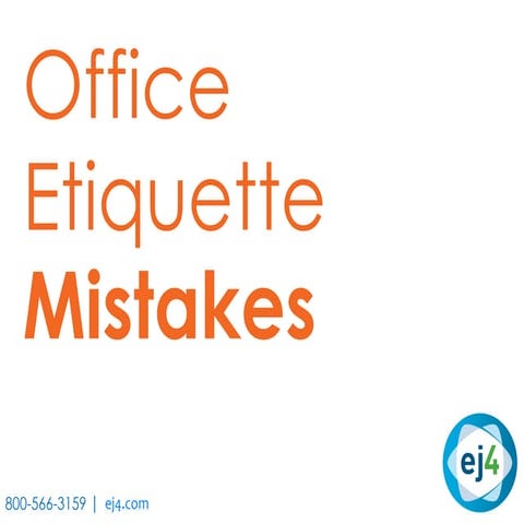 Top Office Etiquette Mistakes