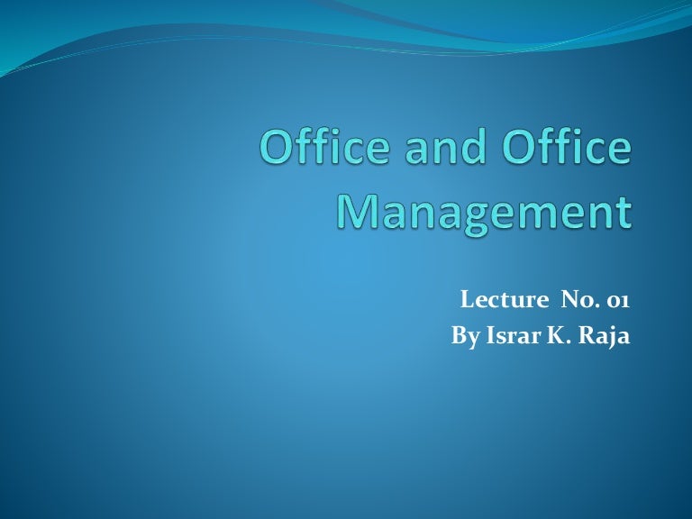 Office management