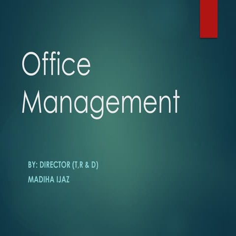 office management how to manage and behave in office.pptx