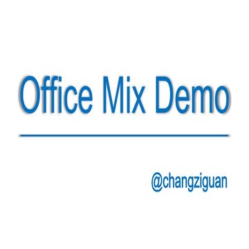 Office mix demo