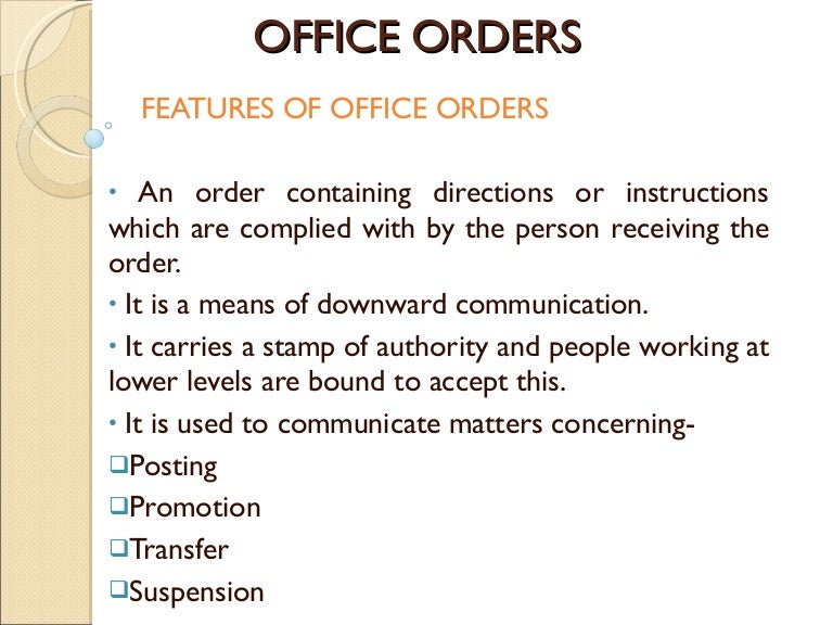 Office orders