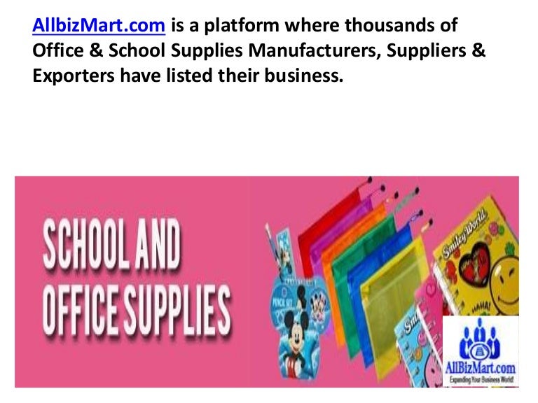 School Supplies Manufacturers, Office Supplies Suppliers