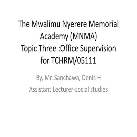 Office supervision lecture three