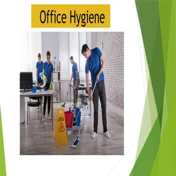 Presentation on Office Hygiene, Table Hygiene,