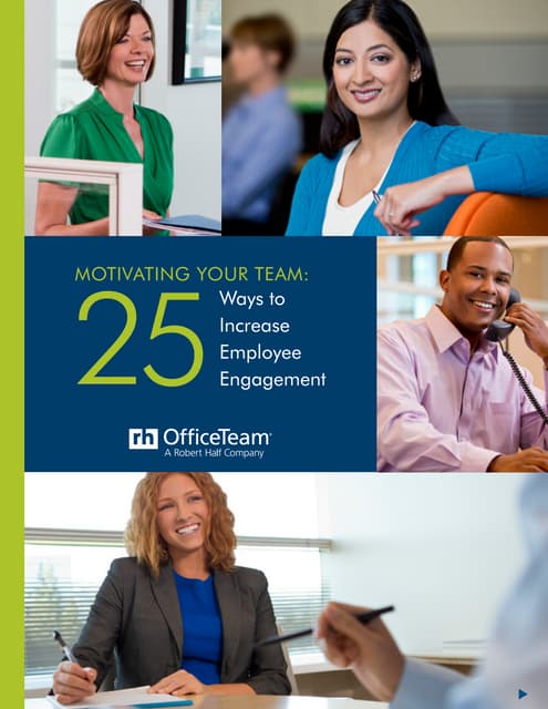 Motivating Your Team: 25 Ways to Increase Employee Engagement