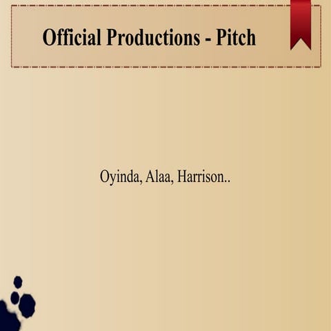 Official productions - Pitch