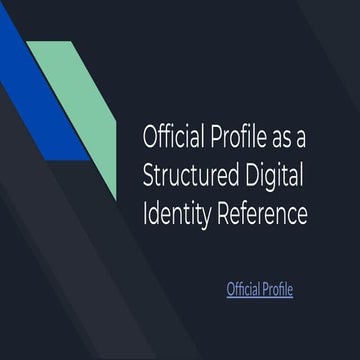 Official Profile as a Structured Digital Identity Reference | PDF