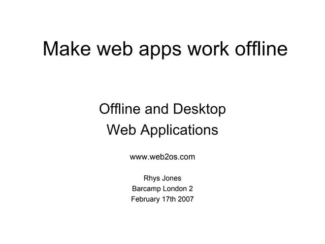 Offline Web Applications
