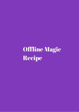 Offline magic recipe coupon code 