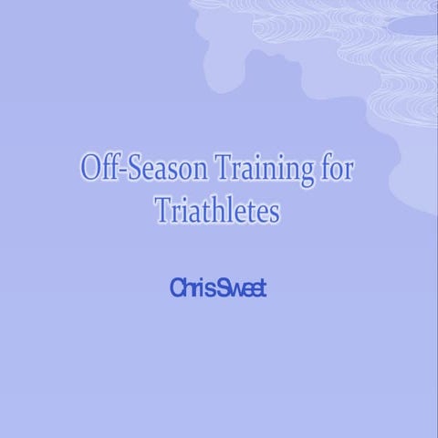 Off Season Training For Triathletes