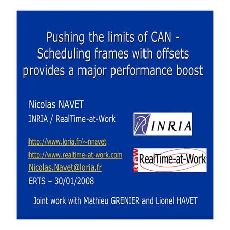 Pushing the limits of CAN - Scheduling frames with offsets provides a major p...
