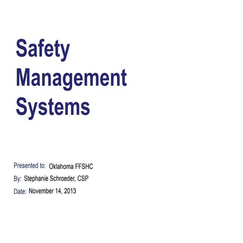 OFFSHC Safety Management Systems