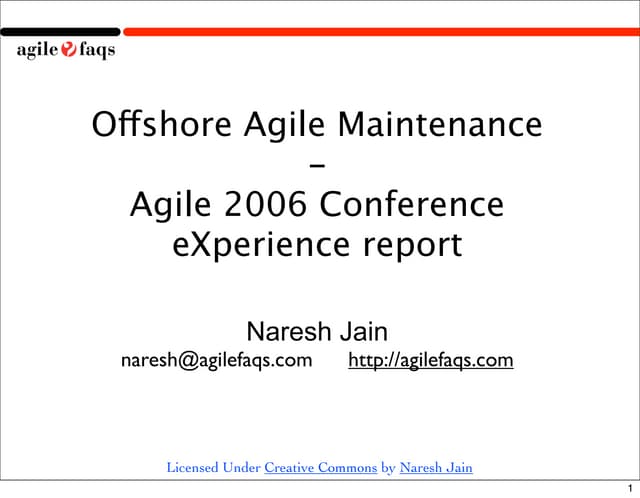 Offshore Agile Maintenance