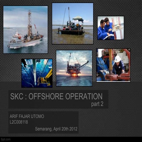 Offshore part 2