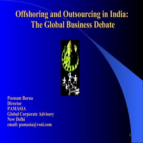 Offshoring And Outsourcing In India The Global Business Debate