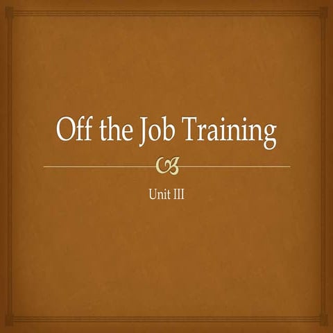 Off the job training