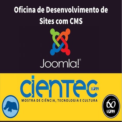 Oficina de Desenvolvimento de Sites com CMS Joomla -CIENTEC 2018